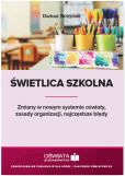 Świetlica szkolna Świetlica szkolna