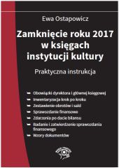 Zamknięcie roku 2017 w księgach instytucji kultury Zamknięcie roku 2017 w księgach instytucji kultury