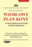 Wzorcowy plan kont w kontekście polityki rachunkowości Wzorcowy plan kont w kontekście polityki rachunkowości