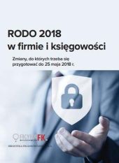 RODO 2018 w firmie i księgowości RODO 2018 w firmie i księgowości