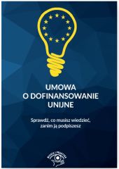 Umowa o dofinansowanie unijne Umowa o dofinansowanie unijne