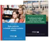 Przedłużanie kadencji dyrektorów szkół w okresie reformy oświaty + Rada rodziców w świetle reformy systemu oświaty Przedłużanie kadencji dyrektorów szkół w okresie reformy oświaty + Rada rodziców w świetle reformy systemu oświaty