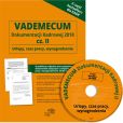 Vademecum dokumentacji kadrowej 2018 cz. II Urlopy czas pracy wynagrodzenia + CD Vademecum dokumentacji kadrowej 2018 cz. II Urlopy czas pracy wynagrodzenia + CD