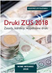 Druki ZUS 2018 Zasady korekty wypełnione druki Vademecum płatnika Druki ZUS 2018 Zasady korekty wypełnione druki Vademecum płatnika