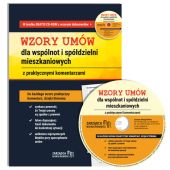 Wzory umów dla wspólnot i spółdzielni mieszkaniowych z praktycznymi komentarzami + CD Wzory umów dla wspólnot i spółdzielni mieszkaniowych z praktycznymi komentarzami + CD