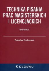 Technika pisania prac magisterskich i licencjackich Technika pisania prac magisterskich i licencjackich