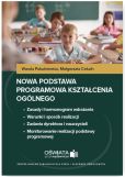 Nowa podstawa programowa kształcenia ogólnego Nowa podstawa programowa kształcenia ogólnego