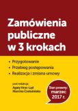 Zamówienia publiczne w 3 krokach Zamówienia publiczne w 3 krokach