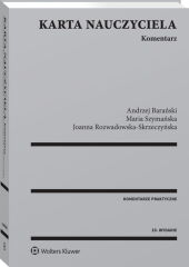 Karta Nauczyciela. Komentarz Karta Nauczyciela. Komentarz