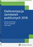 Elektronizacja zamówień publicznych 2018 Elektronizacja zamówień publicznych 2018