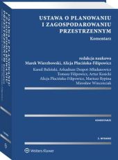 Ustawa o planowaniu i zagospodarowaniu przestrzennym., Arkadiusz Despot-Mładanowicz
