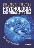 Psychologia kryminalistyczna Psychologia kryminalistyczna