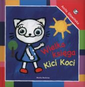 Wielka księga Kici Koci Wielka księga Kici Koci