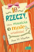 10 rzeczy które musicie o mnie wiedzieć 10 rzeczy które musicie o mnie wiedzieć