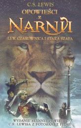 Opowieści z Narnii Lew, Czarownica i stara szafa Opowieści z Narnii Lew, Czarownica i stara szafa