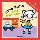 Kicia Kocia mówi Dzień dobry Kicia Kocia mówi Dzień dobry