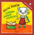 Kicia Kocia zakłada zespół muzyczny Kicia Kocia zakłada zespół muzyczny