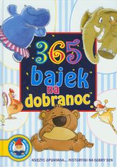 365 bajek na dobranoc 365 bajek na dobranoc