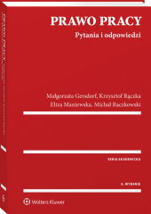 Prawo pracy. Pytania i odpowiedzi Prawo pracy. Pytania i odpowiedzi
