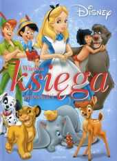 Disney Wielka księga opowieści Disney Wielka księga opowieści
