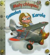 Samolot Karola Mały chłopiec Samolot Karola Mały chłopiec