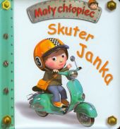 Skuter Janka Mały chłopiec Skuter Janka Mały chłopiec