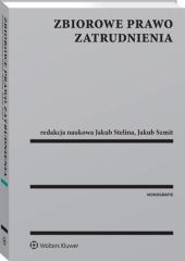 Zbiorowe prawo zatrudnienia Zbiorowe prawo zatrudnienia