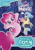 My Little Pony the Movie Koloruj czytaj naklejaj My Little Pony the Movie Koloruj czytaj naklejaj