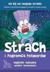 Strach i pogromca potworów Strach i pogromca potworów