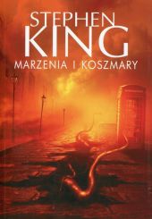 Marzenia i koszmary Marzenia i koszmary
