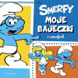 Moje bajeczki o Smerfach Moje bajeczki o Smerfach