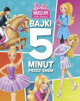 Barbie. Bajki 5 minut przed snem Barbie. Bajki 5 minut przed snem