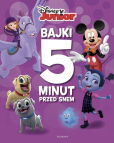 Disney Junior. Bajki 5 minut przed snem Disney Junior. Bajki 5 minut przed snem
