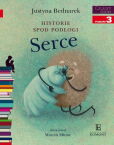 Czytam sobie Historie spod podłogi Serce Czytam sobie Historie spod podłogi Serce