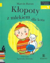 Czytam sobie Kłopoty z mlekiem dla kota Czytam sobie Kłopoty z mlekiem dla kota