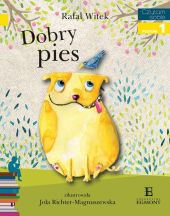 Czytam sobie Dobry pies Czytam sobie Dobry pies