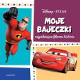 Moje bajeczki Najpiękniejsze filmowe historie Moje bajeczki Najpiękniejsze filmowe historie