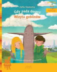 Gdy pada deszcz Wizyta Goblinów Gdy pada deszcz Wizyta Goblinów
