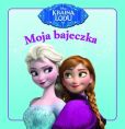 Moja bajeczka Kraina Lodu Moja bajeczka Kraina Lodu