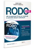 RODO 2018. Jak przygotować firmę na rewolucję w ochronie danych osobowych RODO 2018. Jak przygotować firmę na rewolucję w ochronie danych osobowych