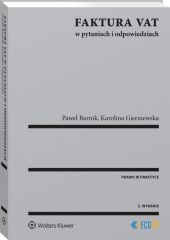 Faktura VAT w pytaniach i odpowiedziach Faktura VAT w pytaniach i odpowiedziach