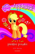 My Little Pony Applejack i pamiętna pomyłka My Little Pony Applejack i pamiętna pomyłka