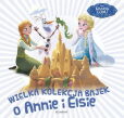 Wielka kolekcja bajek o Annie i Elsie Wielka kolekcja bajek o Annie i Elsie