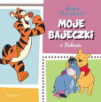 Kubuś i przyjaciele Moje bajeczki Kubuś i przyjaciele Moje bajeczki