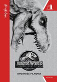 Jurassic World 2 Opowieść filmowa. #Czytelnia Jurassic World 2 Opowieść filmowa. #Czytelnia