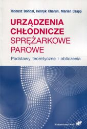 Urządzenia chłodnicze sprężarkowe parowe Urządzenia chłodnicze sprężarkowe parowe