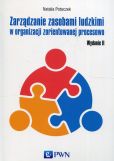 Zarządzanie zasobami ludzkimi w organizacji zorientowanej procesowo Zarządzanie zasobami ludzkimi w organizacji zorientowanej procesowo