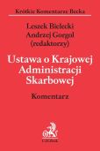 Ustawa o Krajowej Administracji Skarbowej. Komentarz Ustawa o Krajowej Administracji Skarbowej. Komentarz