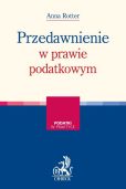 Przedawnienie w prawie podatkowym Przedawnienie w prawie podatkowym