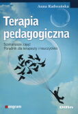 Terapia pedagogiczna Scenariusze zajęć Poradnik dla terapeuty i nauczyciela Terapia pedagogiczna Scenariusze zajęć Poradnik dla terapeuty i nauczyciela